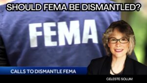 Should FEMA Be Dismantled?